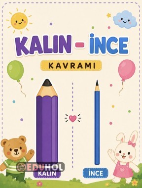 Özel Eğitim- Kalın İnce Kavramı Etkinlikleri