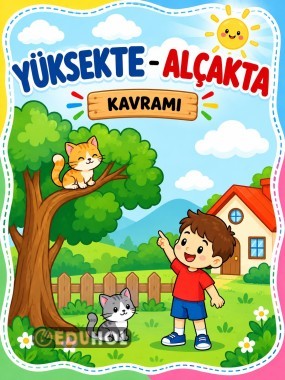 Özel Eğitim- Yüksekte Alçakta Kavramı