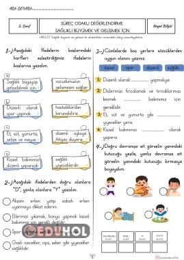 SÜREÇ DEĞERLENDİRME( SAĞLIKLI BÜYÜMEK VE GELİŞMEK İÇİN)