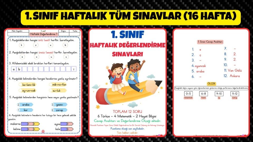 1. SINIF HAFTALIK TÜM SINAVLAR TEK PDF (49 SAYFA)