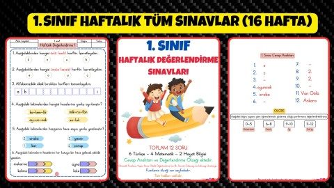 1. SINIF HAFTALIK TÜM SINAVLAR TEK PDF (49 SAYFA)