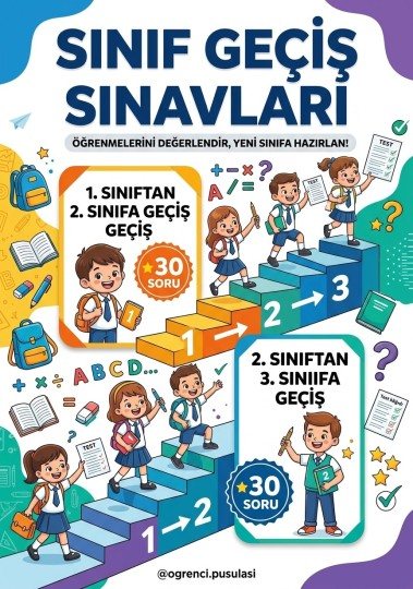 2. VE 3.SINIFA GEÇİŞ SINAVI (4 DERS-30 SORU)