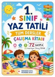 1. Sınıf YAZ TATİLİ Tüm Dersler Çalışma Kitabı